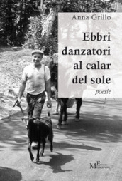 Ebbri danzatori al calar del sole