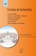 Ecclesia de Eucharistia. Lettera enciclica ai vescovi, ai presbiteri e ai diaconi, alle persone consacrate e a tutti i fedeli laici sull'Eucaristia nel suo rapporto con la Chiesa