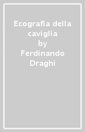 Ecografia della caviglia