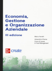 Economia, gestione e organizzazione aziendale. Con ebook