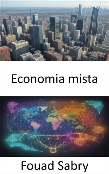 Economia mista - Fouad Sabry