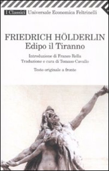 Edipo il tiranno. Testo originale a fronte - Friedrich Holderlin