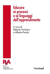 Educare ai processi e ai linguaggi dell apprendimento