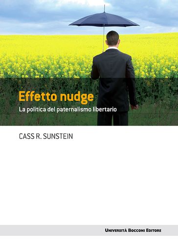 Effetto nudge - Cass R. Sunstein