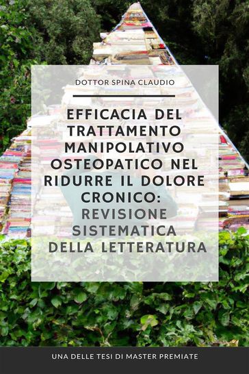 Efficacia del trattamento manipolativo osteopatico nel ridurre il dolore cronico: revisione sistematica della letteratura - Dottor Spina Claudio