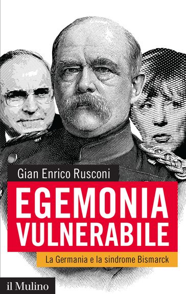 Egemonia vulnerabile - Gian Enrico Rusconi