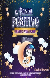 El Panda Positivo Cuentos para dormir para niños