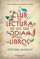 El club de lectura de los que odian los libros