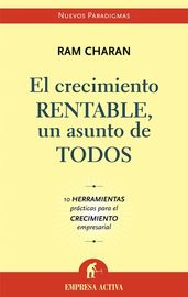 El crecimiento rentable, un asunto de todos