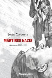 El culto a los mártires nazis