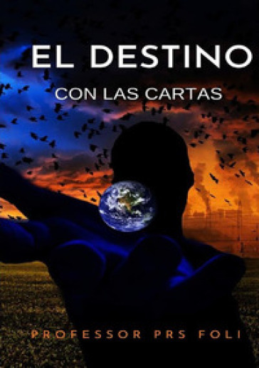 El destino con las cartas - Professor P. R. S. Foli