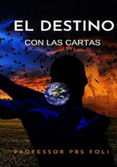 El destino con las cartas