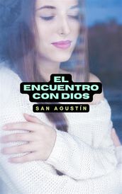 El encuentro con Dios