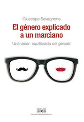 El género explicado a un marciano. Una visión equilibrada del gender