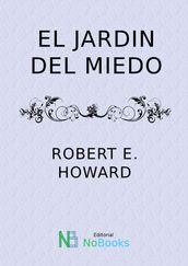 El jardin del miedo