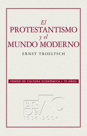 El protestantismo y el mundo moderno