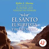 El santo, el surfista y el ejecutivo