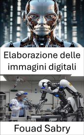 Elaborazione delle immagini digitali