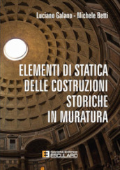 Elementi di statica delle costruzioni storiche in muratura