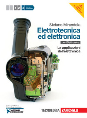 Elettrotecnica ed elettronica. Per le Scuole superiori. Con CD-ROM. Con espansione online. Vol. 3: Applicazioni dell'elettronica - Stefano Mirandola