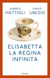 Elisabetta. La regina infinita