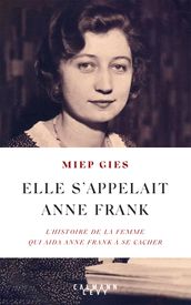 Elle s appelait Anne Frank