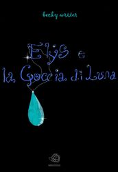 Elys e la Goccia di Luna