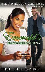 Emerald s Billionaire Boyfriend - Boxed Set (Books 1-3)