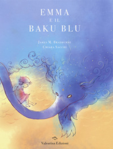 Emma e il Baku blu - James M. Bradburne