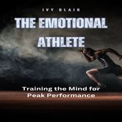 Emotional Athlete, The