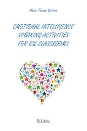 Emotional intelligence speaking activities for ESL classrooms