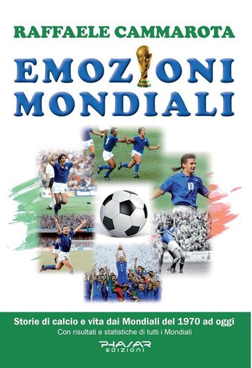 Emozioni mondiali - Raffaele Cammarota