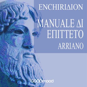 Enchiridion - Manuale di Epitteto - Lucio Flavio Arriano - Dario Barollo