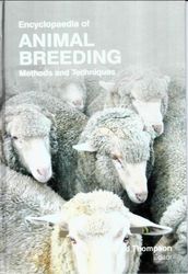 Encyclopaedia of Animal Breeding Methods and Techniques (Dairy and Farm Animal Breeding)