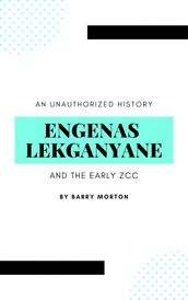 Engenas Lekganyane and the Early ZCC