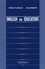 English for educators. Ediz. italiana e inglese