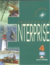 Enterprise. Student s book. Per le Scuole superiori. Con e-book. Con espansione online. Vol. 4