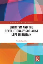 Entryism and the Revolutionary Socialist Left in Britain