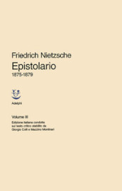 Epistolario. Vol. 3: 1875 - 1879