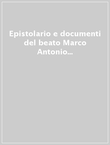 Epistolario e documenti del beato Marco Antonio Durando (1801-1880). Vol. 2