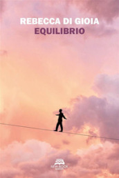 Equilibrio. Nuova ediz.