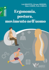 Ergonomia, postura, movimento nell uomo