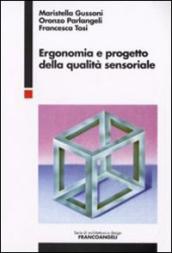 Ergonomia e progetto della qualità sensoriale