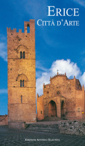 Erice. Città d arte