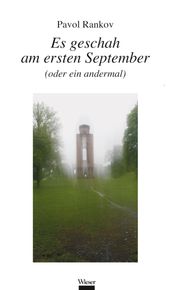 Es geschah am ersten September (oder ein andermal)