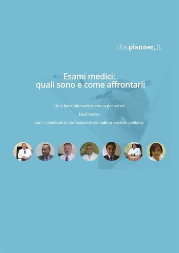 Esami Medici: Quali Sono e Come Affrontarli - Docplanner.it