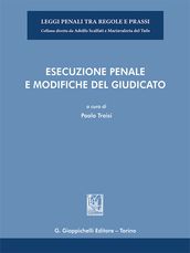 Esecuzione penale e modifiche del giudicato - e-pub