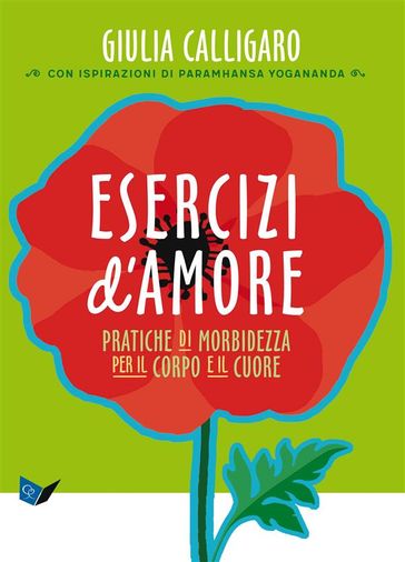 Esercizi D'Amore - Giulia Calligaro