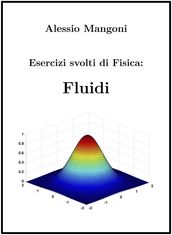 Esercizi Svolti di Fisica: Fluidi