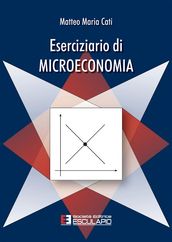 Eserciziario di Microeconomia